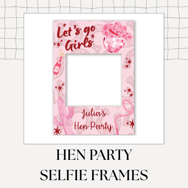 Hen Party Selfie Frames