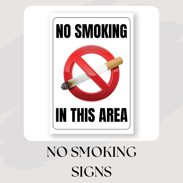 Custom No Smoking Signs