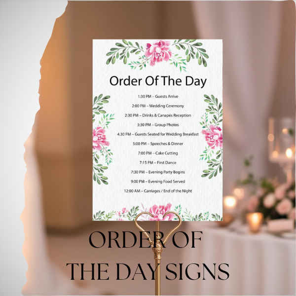 Custom Printed Wedding Order of The Day Signs