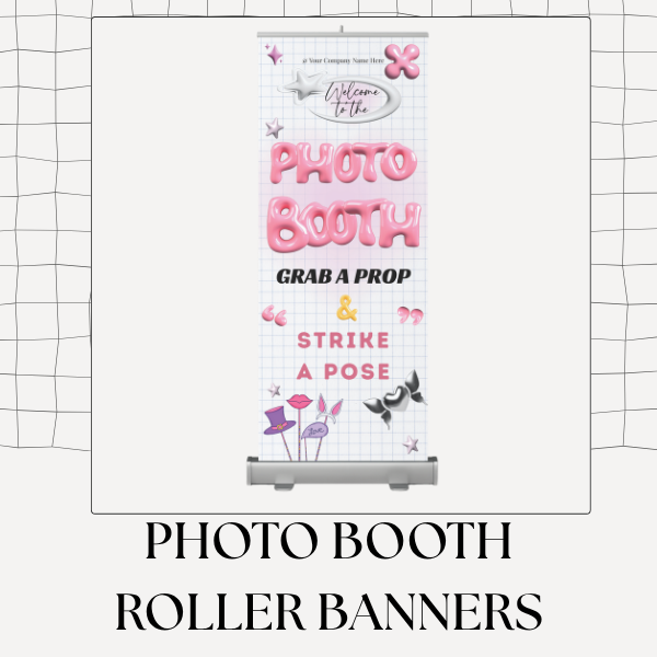 Custom Printed Photobooth Roller Banners
