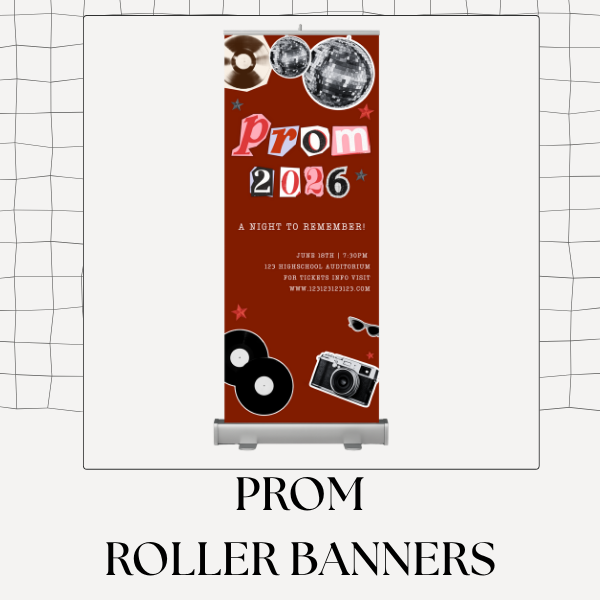 Custom Printed Prom Night Roller Banners